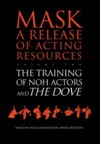 Training of Noh Actors and The Dove