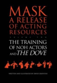 Training of Noh Actors and The Dove