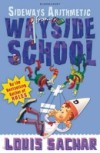 More Sideways Arithmetic from Wayside School