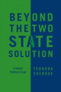 Beyond the Two-State Solution