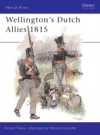 Wellington's Dutch Allies 1815