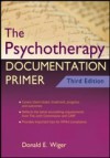 Psychotherapy Documentation Primer