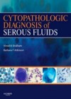 Cytopathologic Diagnosis of Serous Fluids