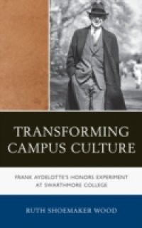 Transforming Campus Culture