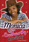 Monica and the Crushworthy Cowboy