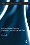 Political Determinants of Corporate Governance in China