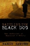 Battling the Black Dog