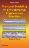 Transport Modeling for Environmental Engineers and Scientists