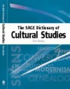 SAGE Dictionary of Cultural Studies