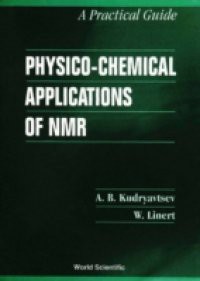 PHYSICO-CHEMICAL APPLICATIONS OF NMR