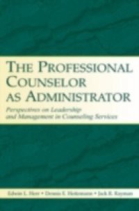 Professional Counselor as Administrator