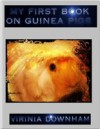 My First Book On Guinea Pigs