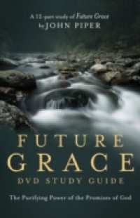 Future Grace Study Guide