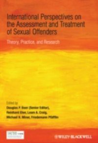 International Perspectives on the Assessment and Treatment of Sexual Offenders