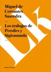 Los trabajos de Persiles y Sigismunda