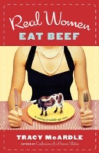 Real Women Eat Beef