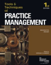 Tools & Techniques of Practice Management