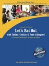 Let's Eat Out with Celiac / Coeliac & Food Allergies!