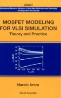 MOSFET MODELING FOR VLSI SIMULATION