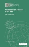 Handbook on Accession to the WTO