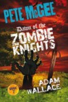 Pete McGee: Dawn of the Zombie Knights
