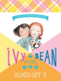 Ivy and Bean Bundle Set 3 (Books 7-9)