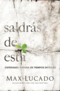 Saldras de esta