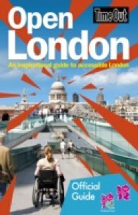Time Out Open London: An inspirational guide to accessible London