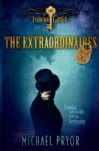 Extraordinaires 1: The Extinction Gambit