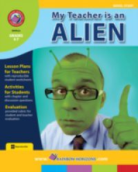 My Teacher Is An Alien (Novel Study)