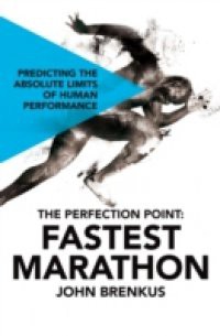 Perfection Point: Fastest Marathon