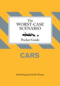 Worst-Case Scenario Pocket Guide: Cars