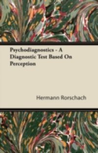 Psychodiagnostics – A Diagnostic Test Based on Perception