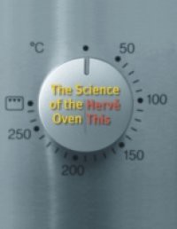 Science of the Oven