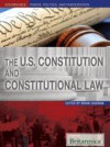 U.S. Constitution and Constitutional Law