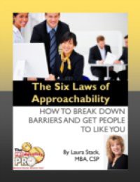 Six Laws of Approachability