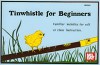 Tinwhistle for Beginners