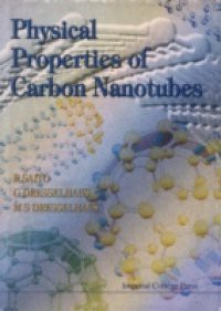 PHYSICAL PROPERTIES OF CARBON NANOTUBES