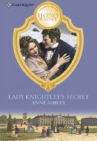 Lady Knightley's Secret (Mills & Boon Historical)