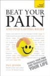 Beat Your Pain and Find Lasting Relief: Teach Yourself