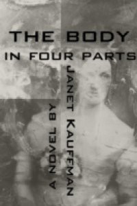 Body in Four Parts
