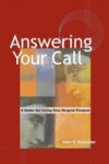 Answering Your Call