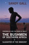 Bushmen Of Southern Africa