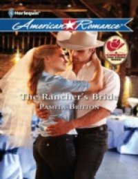 Rancher's Bride (Mills & Boon American Romance)