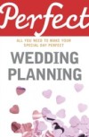 Perfect Wedding Planning