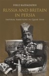 Russia and Britain in Persia