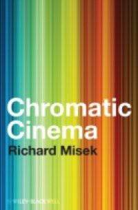 Chromatic Cinema