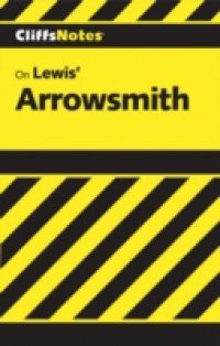 CliffsNotes on Lewis' Arrowsmith