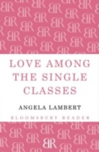 Love Among the Single Classes