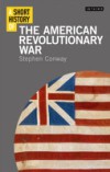 Short History of the American Revolutionary War, A